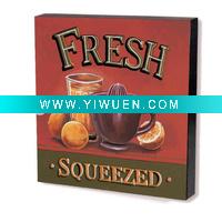 Wholesale Fresh Squeezed Fruit Juice Wooden Plaque